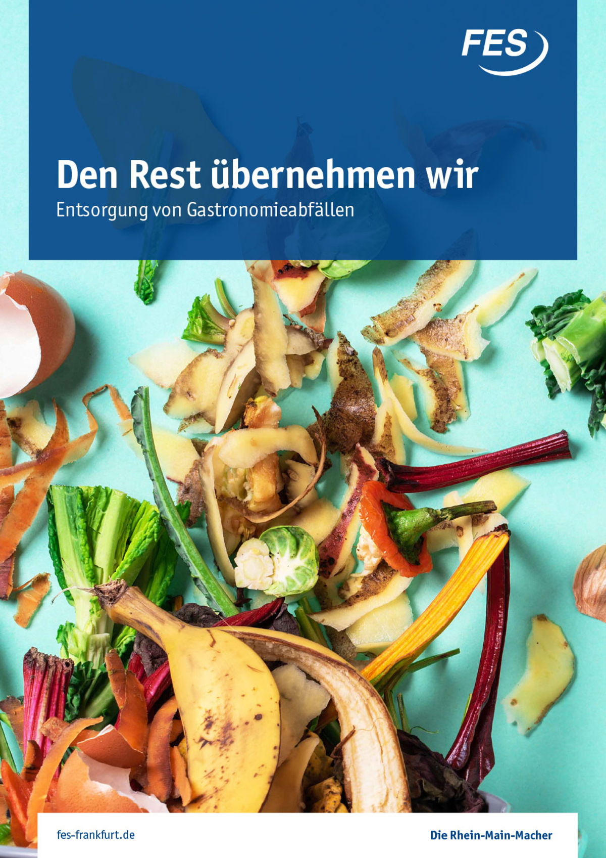 Broschüre Den Rest übernehmen wir – Entsorgung von Gastronomieabfällen