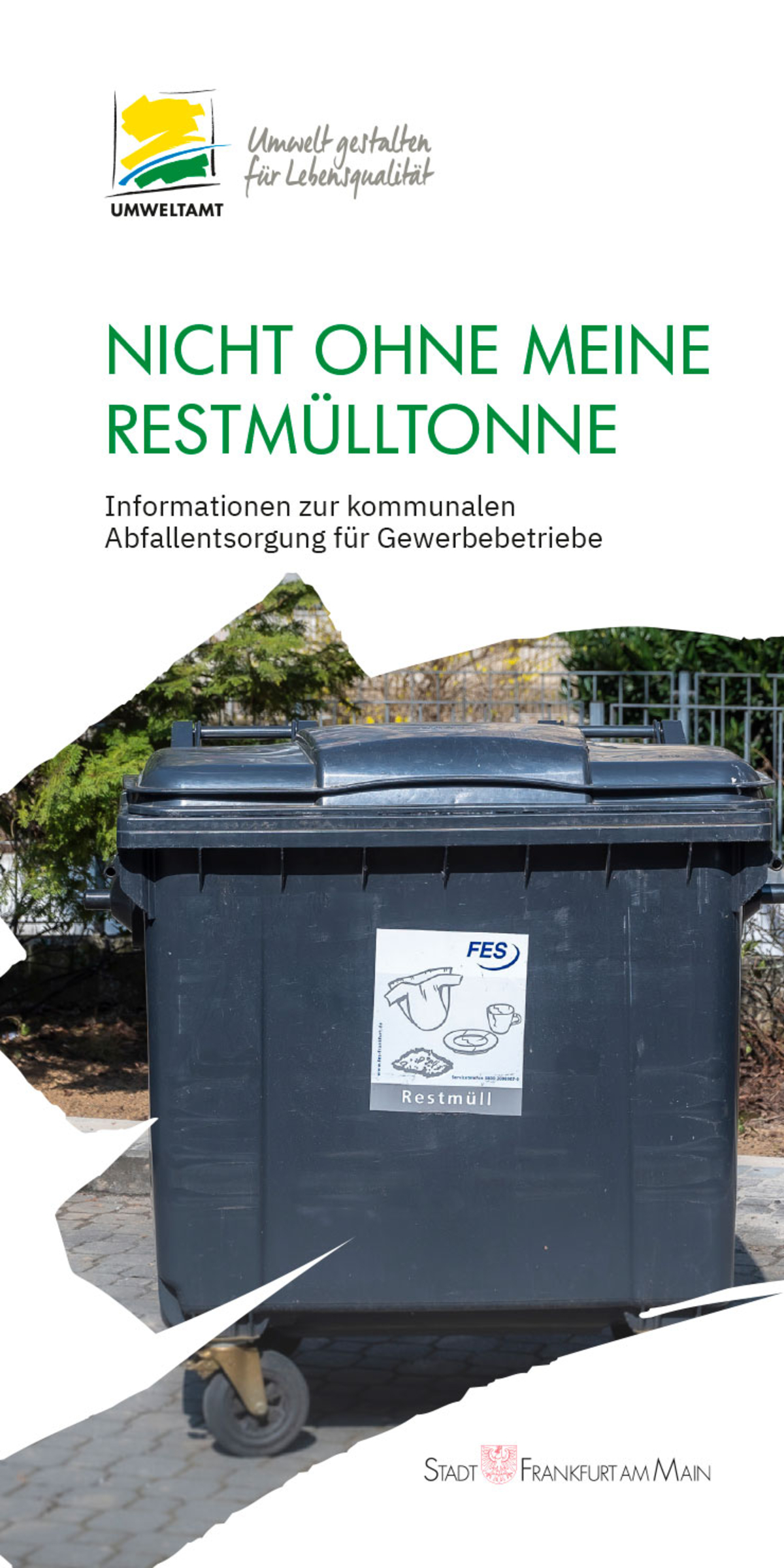 Flyer Nicht ohne meine Restmülltonne – Informationen zur kommunalen Abfallentsorgung für Gewerbetreibende